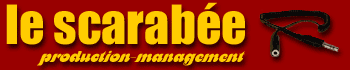 le scarab&eacute;e, production-management